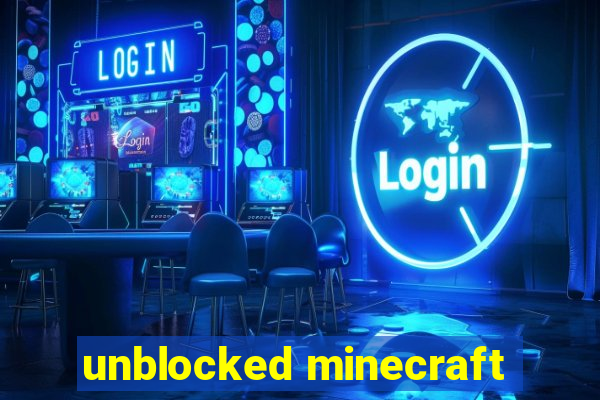 unblocked minecraft